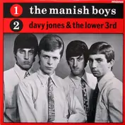 The Manish Boys / Davy Jones And The Lower Third