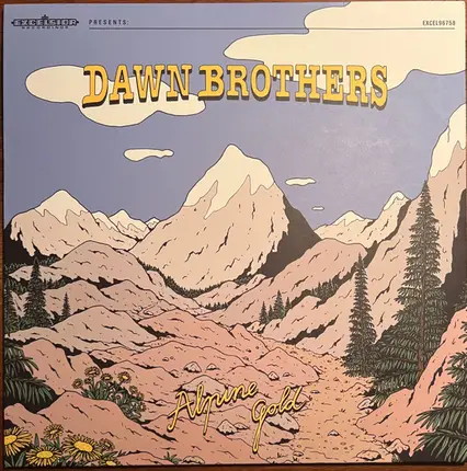Dawn Brothers - Alpine Gold