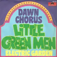 The Dawn Chorus - Little Green Men