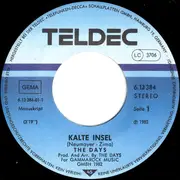 7inch Vinyl Single - The Days - Kalte Insel