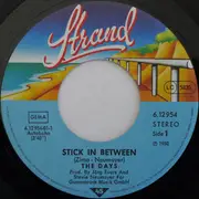 7inch Vinyl Single - The Days - Stick In Between