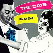 LP - The Days - Herz Aus Stahl