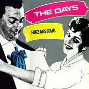 The Days - Herz Aus Stahl