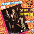 7inch Vinyl Single - The Days - Stick In Between
