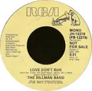 7inch Vinyl Single - The Daisy Dillman Band - Love Don't Run