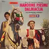 LP - The Dalmatian Ensemble With Chorus - Music Of Yugoslavia / Dalmatia-Narodne Pjesme Dalmacija