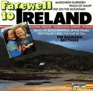 The Dalriada Brothers - Farewell To Ireland