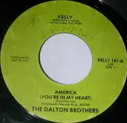 The Dalton Brothers - America (You're In My Heart)