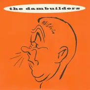 The Dambuilders - Smell