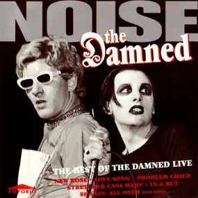 The Damned - Noise: The Best Of The Damned Live