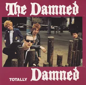 The Damned - Totally Damned