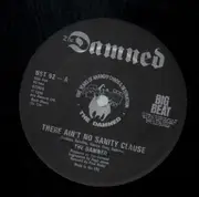 12inch Vinyl Single - The Damned - There Ain't No Sanity Clause