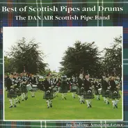 The Dan Air Scottish Pipe Band - Best Of Scottish Pipes And Drums