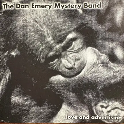 The Dan Emery Mystery Band - Love and Advertising