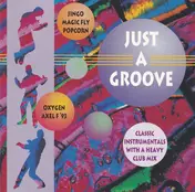 The Dance Mixers - Just A Groove