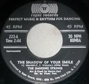 The Dancing Brass - The Shadow Of Your Smile / Carnival