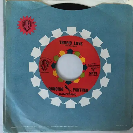 The Dancing Panther Danceband - Tropic Love / The S-t-r-e-c-h