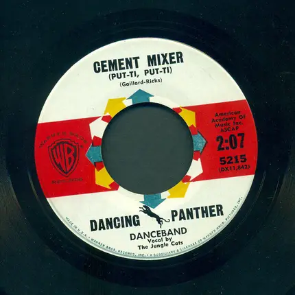 The Dancing Panther Danceband - Tropic Love / Cement Mixer (Put-Ti, Put-Ti)