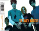 CD Single - The Dandy Warhols - Not If You Were The Last Junkie On Earth