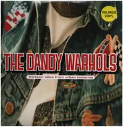 The Dandy Warhols - Thirteen Tales from Urban Bohemia