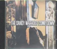 The Dandy Warhols - The Dandy Warhols Come Down