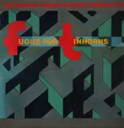 The Danish-German Slide Combination - Fugue For Tinhorns