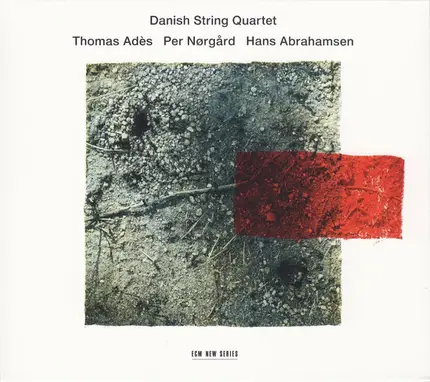 Thomas Adès / Per Nørgård / Hans Abrahamsen - Arcadiana / String Quartet No. 1