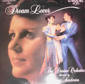 The Dansan Orchestra - Dream Lover