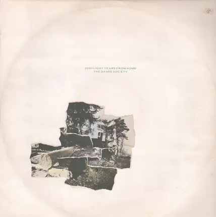 The Danse Society - 2000 Light Years From Home