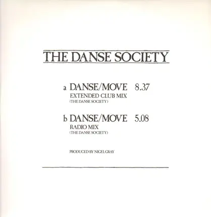 The Danse Society - Danse / Move