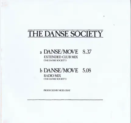 The Danse Society - Danse / Move