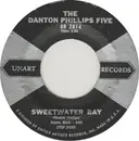 7inch Vinyl Single - The Danton Phillips Five - Sweetwater Bay / Kiwi
