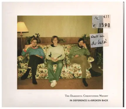 The Daredevil Christopher Wright - In Deference to a Broken Back