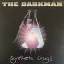 12inch Vinyl Single - The Darkman - Synthetic Drugs