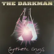 Darkman - Synthetic Drugs