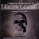 CD - The Dark - A Tribute To The Greatest Hits Of Metallica Performed By The Dark