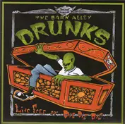 The Dark Alley Drunks
