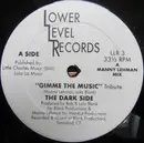 12inch Vinyl Single - The Dark Side - Gimme The Music