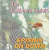 CD - Th Dashboard Saviors - Spinnin' on Down