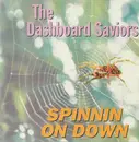 CD - Th Dashboard Saviors - Spinnin' on Down