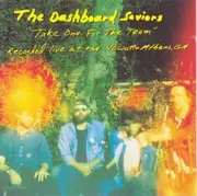 CD - The Dashboard Saviors - Take One For The Team (Recorded Live At The 40 Watt - Athens, GA)