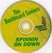 CD - The Dashboard Saviors - Spinnin On Down