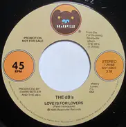 The dB's - Love Is For Lovers