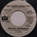7inch Vinyl Single - The DCA Experience - The Yankee Doodle Boy - Mono