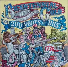 The DCA Experience - Bicentennial Gold (200 Years Of Hits)