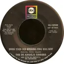 7inch Vinyl Single - The De Angelis Singers - When Your Old Wedding Ring Was New