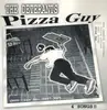 7inch Vinyl Single - The Deterants - Pizza Guy