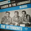 7inch Vinyl Single - The Detergents - Leader Of The Laundromat / Ulcers
