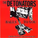 LP - The Detonators - Balls To You