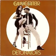 The Detonators - Gangster